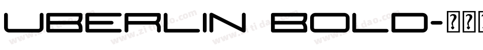 Uberlin Bold字体转换